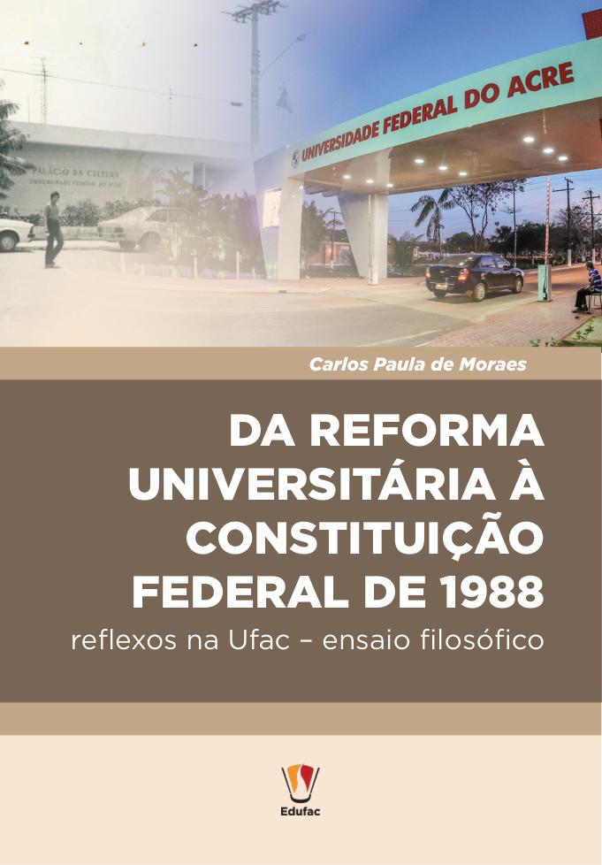 Capa do livro Da reforma universitária à Constituição Federal de 1988